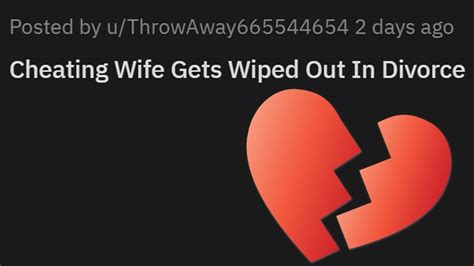 Rnuclearrevenge Cheating Wife Destroyed In Divorce Youtube