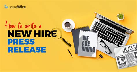 Know How To Write A New Hire Press Release Flawlessly Blog