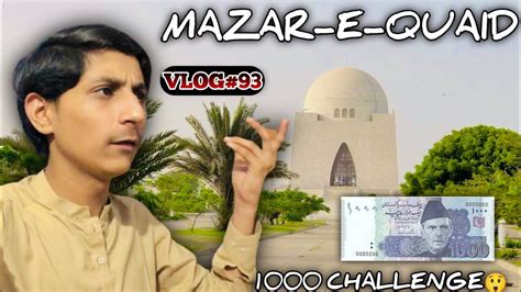 Aj Hum Gai Quaid E Azam Ki Mazar Rs Challenge All Day Wahan