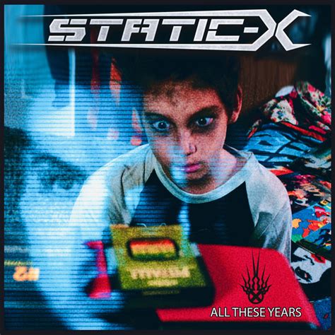 All These Years Single By Static X Spotify