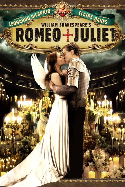 Romeo Juliet 1996 Posters — The Movie Database Tmdb