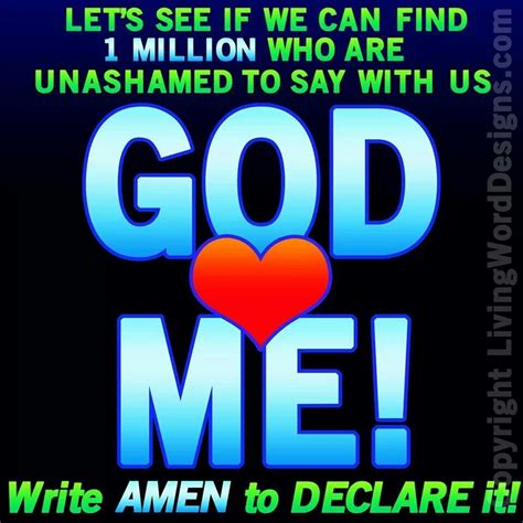 I Love God Amen ♥♥ God Loves Me Adorable Quotes Heavenly Father