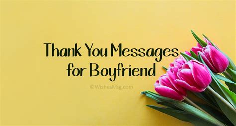 Thank You Messages For Boyfriend Appreciation Quotes