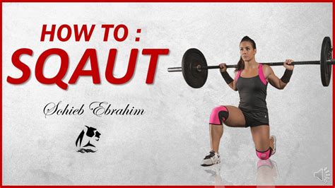 How To Do The Perfect Squat Youtube