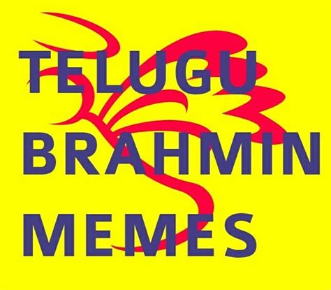 Telugu Brahmin Memes