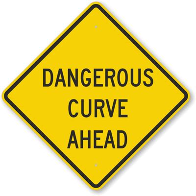 Dangerous curve ahead - SmartSign Blog