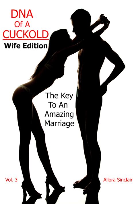 Epub Read Dna Of A Cuckold Wife Edition By Allora Sinclair On