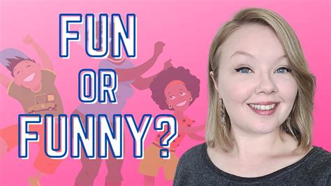Learn Fun And Funny What Is The Difference Between Fun And Funny Youtube