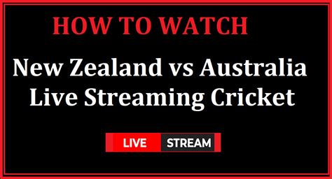 3rd t20i new zealand vs australia match is scheduled for 11:30 am ist on wednesday, march 3 at the wellington regional stadium. New Zealand vs Australia Live Free T20 Stream: Beat to Watch NZ vs Aus Cricket 2021 Channel ...