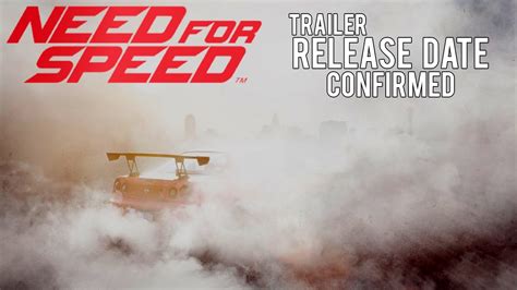 Need For Speed 2017 Trailer Release Date Confirmed Youtube