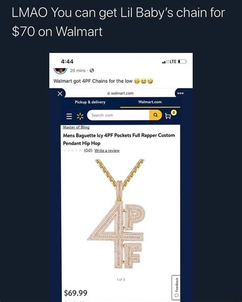 Lmao You Can Get Lil Babys Chain For 70 On Walmart Wy 20 Mins Walmart