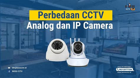 Perbedaan Kamera Cctv Analog Dengan Ip Camera Jasa Pasang Cctv Harga
