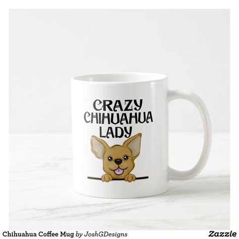 Chihuahua Coffee Mug Mugs Chihuahua Coffee Mugs