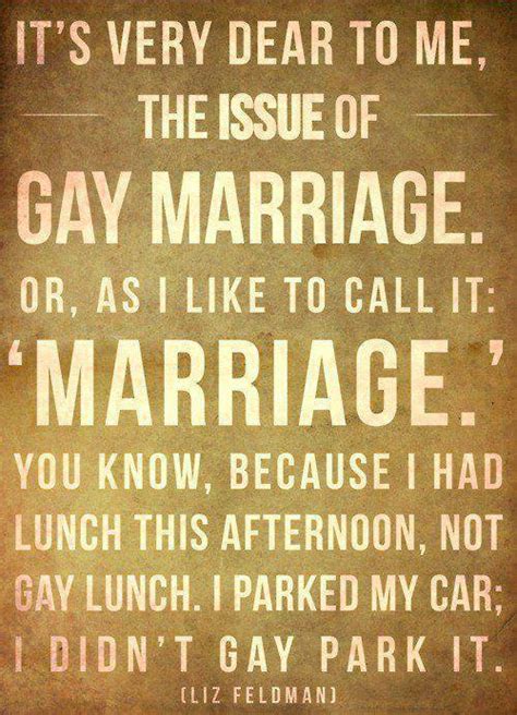Famous Quotes About Same Sex Marriage Sualci Quotes 2019