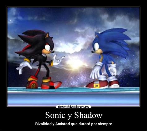 Sonic Y Shadow Desmotivaciones