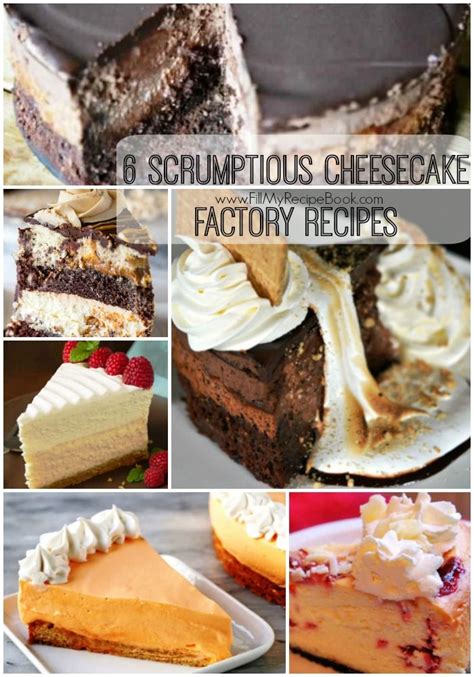 These french inspired recipes are sure to be a hit anytime. 6 Scrumptious Cheesecake Factory Recipes | Cheesecake ...