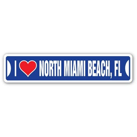 I Love North Miami Beach Florida Street Sign Fl City State Us Wall