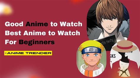 Share 85 New Good Anime To Watch Vn