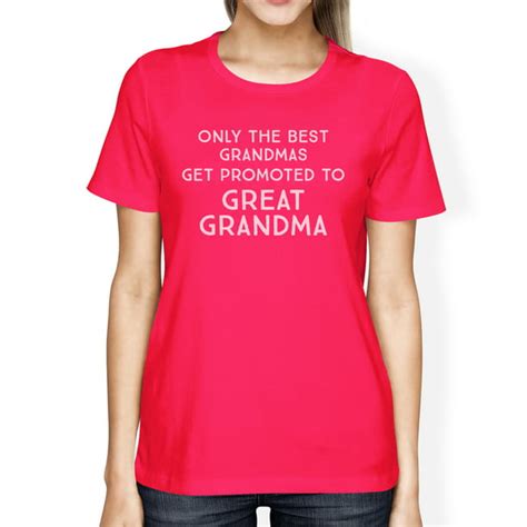 365 Printing Promoted To Great Grandma Womens Graphic T Shirt Grandmother Ts
