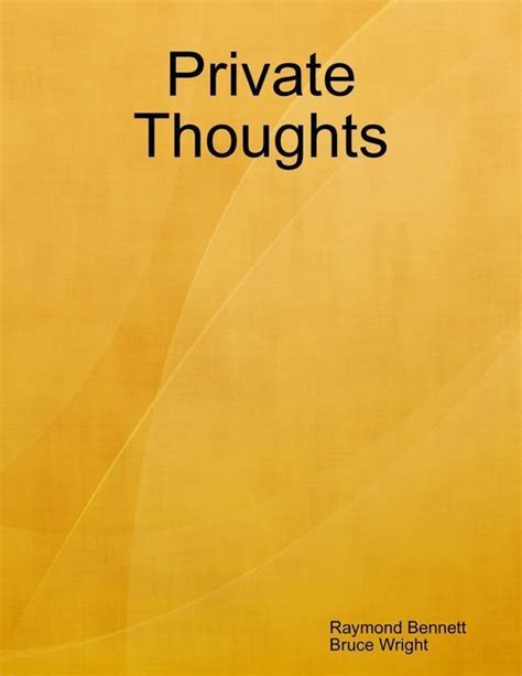Private Thoughts Ebook Raymond Bennett 9781329900967 Boeken Bol