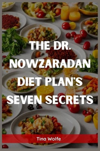 The Dr Nowzaradan Diet Plans Seven Secrets Unveiling The Hidden