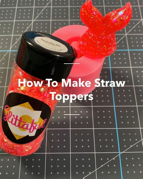 How To Make Straw Toppers Video Video Diy Straw Diy Resin Art