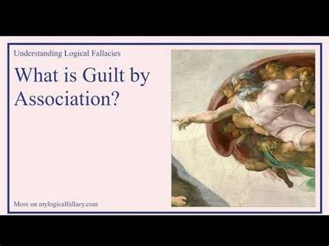What Is Guilt By Association Definition And Example Understanding Logical Fallacies Youtube