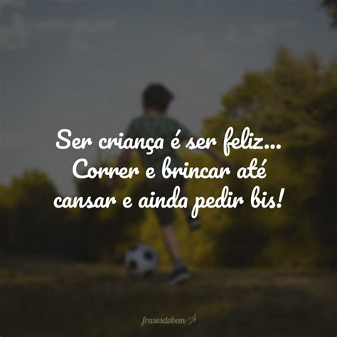 Frase Sobre O Brincar