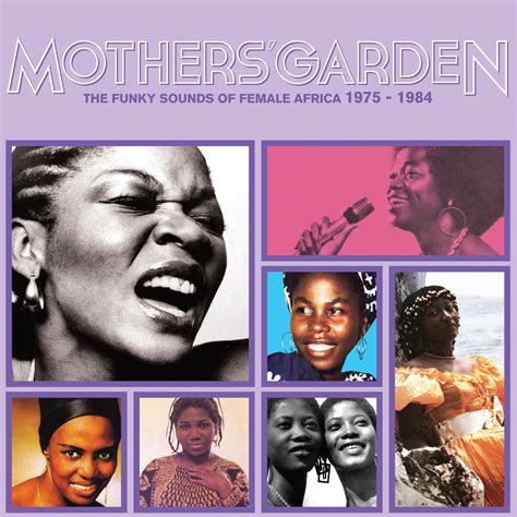 Various Artists Mothers Garden Funky Sounds Of Female Africa 1975