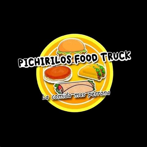 Pichirilo's Food Truck | Frontera