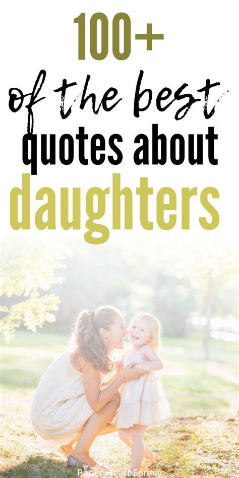 A Collection Of The Best Daughter Quotes And Sayings That Every Mother