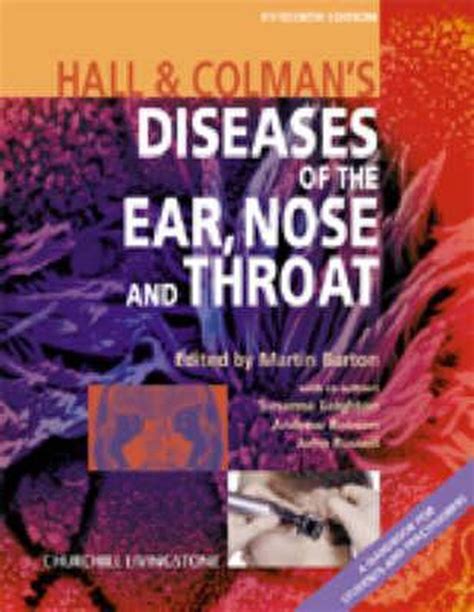 Hall And Colmans Diseases Of The Ear Nose And Throat 9780443061905