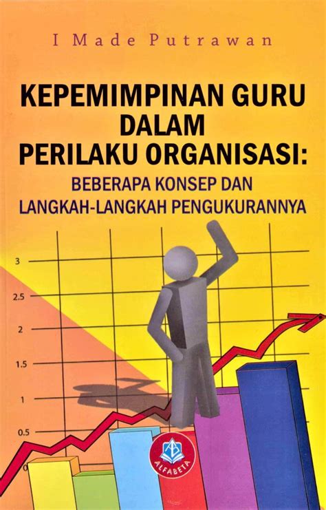 Kepemimpinan Guru Dalam Perilaku Organisasi Toko Buku Bandung