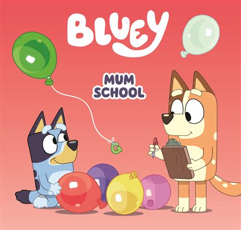 Bluey Mum School By Bluey Penguin Books Australia
