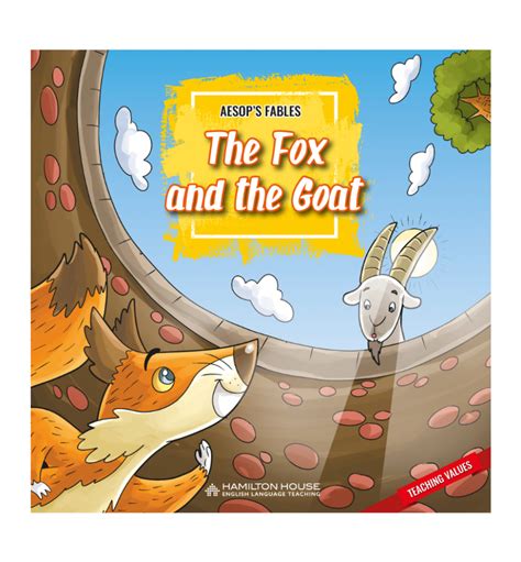 Aesops Fables The Fox And The Goat