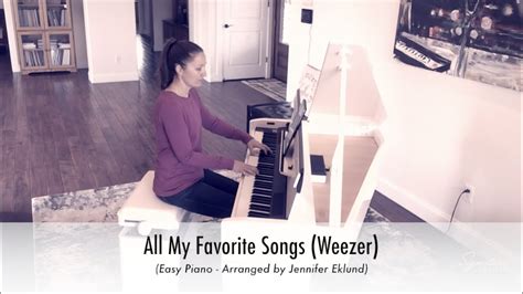 All My Favorite Songs Weezer Easy Piano Sheet Music Youtube