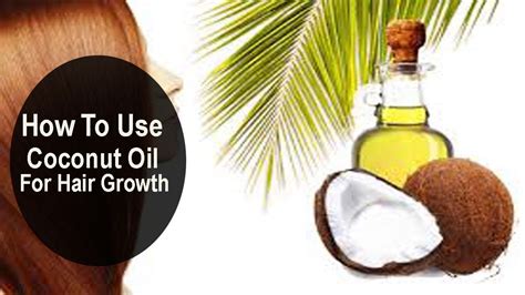 How To Use Coconut Oil On Hair For Fast Hair Growth Youtube