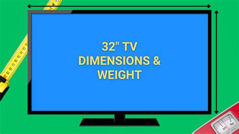 32 Inch Tv Dimensions And Weight Average 32 Tv Width Height