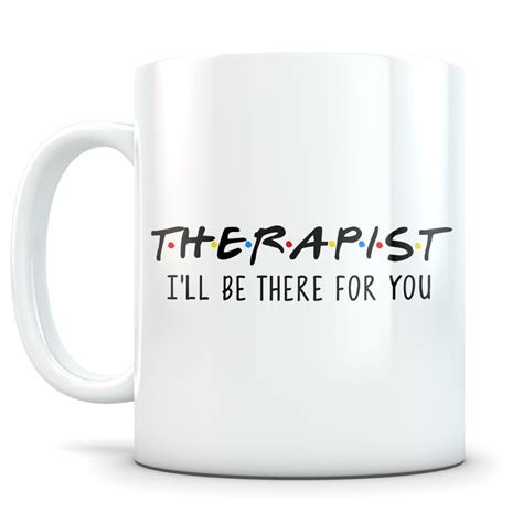 Therapist T Therapist Mug Therapist Appreciation Etsy