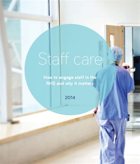 Staff Care How To Engage Staff In The Nhs And Why It Matters Point