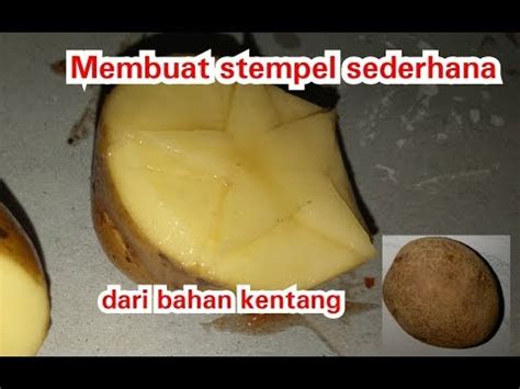 Cara membuat tela tela singkong renyah dan crispy simak videonya berikut ini : Cara Membuat Stempel Sederhana dari Kentang - YouTube