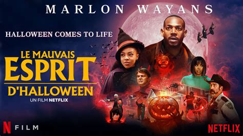 LE MAUVAIS ESPRIT D HALLOWEEN la nouvelle comédie de Marlon Wayans sur Netflix Actus S V O D