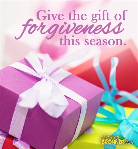 Give The T Of Forgiveness George Bronner