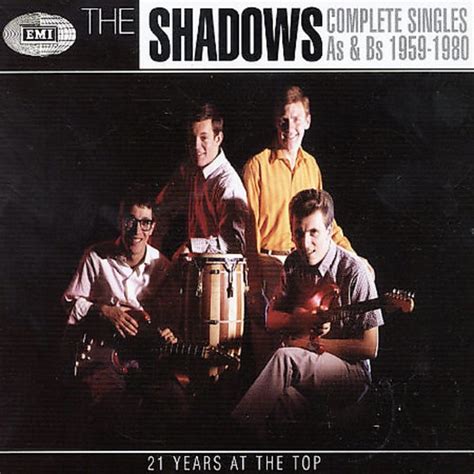 the shadows complete singles a s and b s 1959 1980 21 years at the top 4 cd 2004 emd int
