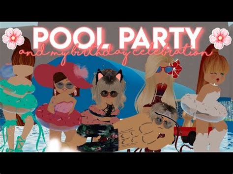 Pool Party Gone Wrong My Bday Party Roblox Royale High Youtube