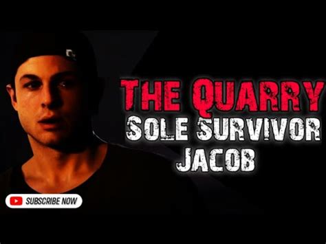 The Quarry Sole Survivor Jacob Custos Youtube