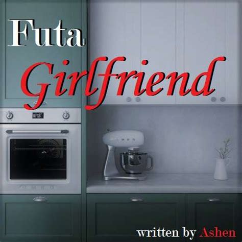 an evening with your futa girlfriend an erotic roleplay female x listener nsfw