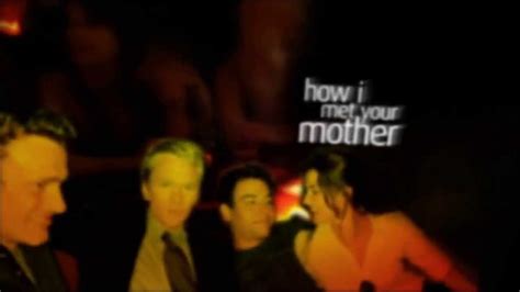 How your mother met me. How I Met Your Mother, Opening Credits - YouTube