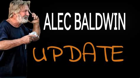 Alec Baldwin Tragedy Update From A Movie Director Youtube