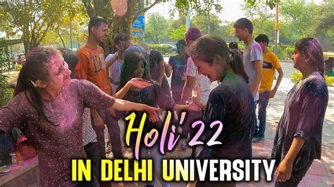 Holi22 In Delhi University College Holi Celebration 2022 Holi
